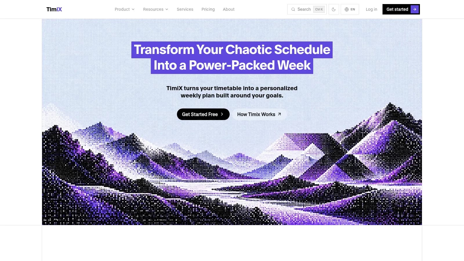 TimiX homepage with the headline Transform Your Chaotic Schedule Into a Power-Packed Week over a pixel-art mountain landscape